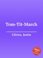 Tom-Tit-March