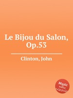 Le Bijou du Salon, Op.53