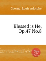 Blessed is He, Op.47 No.8