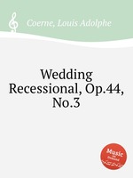 Wedding Recessional, Op.44, No.3