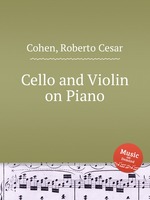 Cello and Violin on Piano