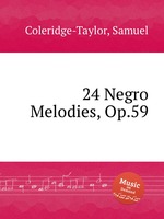 24 Negro Melodies, Op.59