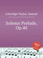 Solemn Prelude, Op.40