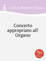 Concerto appropriato all` Organo