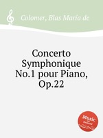 Concerto Symphonique No.1 pour Piano, Op.22