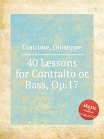 40 Lessons for Contralto or Bass, Op.17