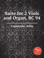 Suite for 2 Viols and Organ, RC 94