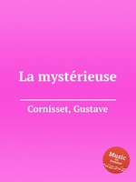 La mystrieuse