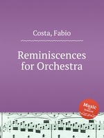 Reminiscences for Orchestra