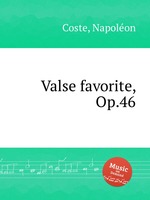 Valse favorite, Op.46