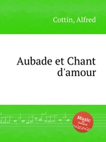 Aubade et Chant d`amour