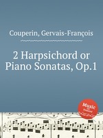 2 Harpsichord or Piano Sonatas, Op.1