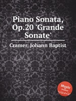 Piano Sonata, Op.20 `Grande Sonate`