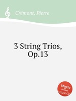 3 String Trios, Op.13