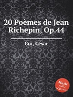 20 Pomes de Jean Richepin, Op.44