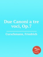 Due Canoni a tre voci, Op.7