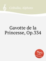Gavotte de la Princesse, Op.334