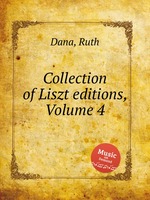 Collection of Liszt editions, Volume 4