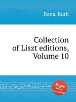 Collection of Liszt editions, Volume 10