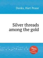 Silver threads among the gold