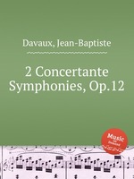 2 Concertante Symphonies, Op.12