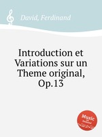 Introduction et Variations sur un Theme original, Op.13