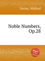 Noble Numbers, Op.28