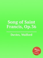 Song of Saint Francis, Op.36