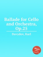 Ballade for Cello and Orchestra, Op.25