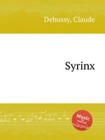 Флейта Пана. Syrinx by Debussy, Claude