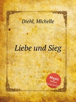 Liebe und Sieg