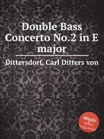 Double Bass Concerto No.2 in E major