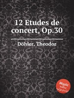 12 Etudes de concert, Op.30