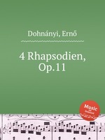 4 Rhapsodien, Op.11