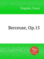 Berceuse, Op.15