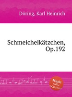 Schmeichelktzchen, Op.192