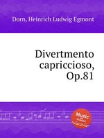 Divertmento capriccioso, Op.81