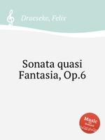 Sonata quasi Fantasia, Op.6
