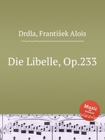 Die Libelle, Op.233