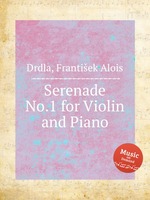 Serenade No.1 for Violin and Piano