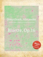 Bluette, Op.16