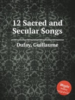 12 Sacred and Secular Songs