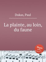 La plainte, au loin, du faune