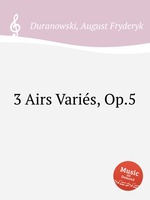 3 Airs Varis, Op.5
