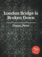 London Bridge is Broken Down