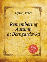 Remembering Autumn at Berngardovka