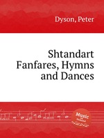Shtandart Fanfares, Hymns and Dances