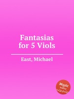 Fantasias for 5 Viols