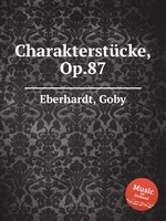 Charakterstcke, Op.87