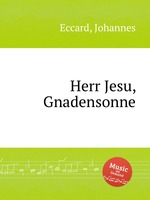 Herr Jesu, Gnadensonne